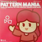 PATTERN MANIA -(CD-ROM付)
