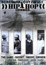 SCREW DA CUTZ VOL.1 HIP HOP HEROES