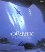 THE AQUARIUM アトランタ ジョージア水族館(Blu-ray Disc)