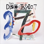 ザッツ・ディスコ・クラシック7