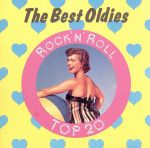 ザ・ベスト・オールディーズ ロックン・ロール・トップ20