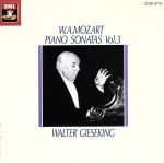 モーツァルト:ピアノ・ソナタ集 第3集