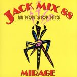 JACK MIX 88~ノン・ストップ・ディスコ・ミックス88