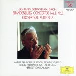 J.S.バッハ:ブランデンブルク協奏曲第3番・第5番、管弦楽組曲第3番