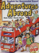 ADVENTURES ABOROAD(ワクワク旅行英会話) -(DVD1枚付)