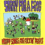 HAPPY SONGS FOR FUCKN’PEOPLE