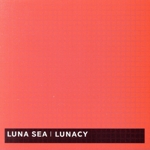 LUNACY(DVD付)