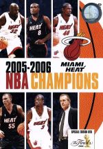 マイアミ・ヒート/2005-2006 NBA CHAMPIONS 特別版