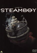 road to STEAM BOY