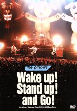Wake up! Stand up! and Go! the pillows Wake up! Tour 2007.10.08 @Zepp Tokyo