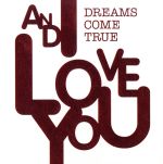 AND I LOVE YOU(初回限定パッケージ盤)(DVD付)(特典DVD1枚付)