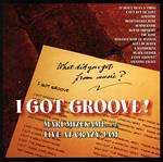 I GOT GROOVE! Live At CRAZYJAM