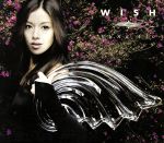 WISH(初回生産限定盤)(DVD付)(スリーブケース、DVD1枚、32Pブックレット付)