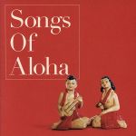 Songs Of Aloha