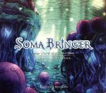 SOMA BRINGER ORIGINAL SOUNDTRACK