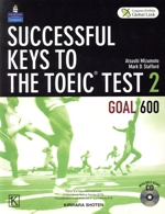 SUCCESSFUL KEYS TO THE TOEIC TEST レベル別TOEICテスト総合トレーニング-(2)