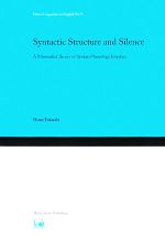 Syntactic Structure and Silence A Minimalist Theory of Syntax‐Phonology Interface-(Hituzi Linguistics in English)
