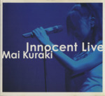 Innocent Live 倉木麻衣 1stライブツアー・ドキュメンタリーブック-