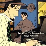 ~50th Anniversary~AN AFFAIR TO REMEMBER(紙ジャケット仕様)