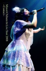 Minori Chihara 1st Live Tour 2008~Contact~