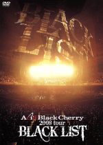 2008 tour“BLACK LIST”