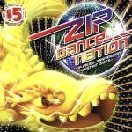 ZIP DANCE NATION ZIP-FM 15th ANNIVERSARY~BEST HIT DANCE~