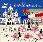 Cafe Montmartre