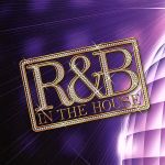 R&B IN THE HOUSE mixed by AQUA PROJECT