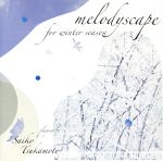 melody scape for winter season