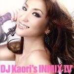 DJ KAORI’S INMIX IV