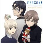 ドラマCD Persona-trinity soul-The Sound of Christmas