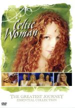 ザ・グレイテスト・ジャーニー~ザ・ベスト・オブ・ケルティック・ウーマン~