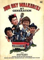 JUN SKY WALKER(S) MY GENERATION