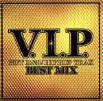 V.I.P.-HOT R&B/HIPHOP TRAX-BEST MIX