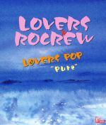 LOVERS POP“Pure”