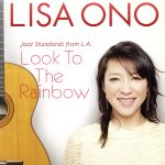 Look To The Rainbow-Jazz Standards from L.A.-