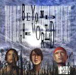 Beyond The World(DVD付)