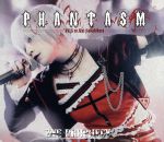 PHANTASM~End Prophecy(DVD付)