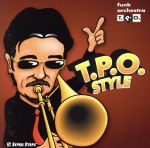 T.P.O. STYLE(ティー・ピー・オー・スタイル)