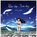 Blue sky,True sky