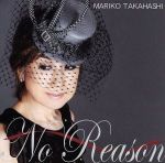 No Reason ~オトコ ゴコロ~(期間限定盤)(DVD1枚付)