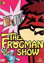 THE FROGMAN SHOW 秘密結社 鷹の爪 第2巻