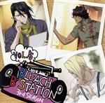 RADIO DJCD[BLEACH“B”STATION]Third Season Vol.5