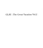 THE GREAT VACATION VOL.2~SUPER BEST OF GLAY~