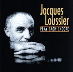 プレイ・バッハ・アンコール