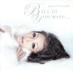 BALLAD/You were...(DVD付)