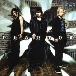 PHANTOM(DVD付)