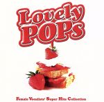 LOVELY POPS(Blu-spec CD)