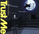 デュラララ!!:Trust Me(デュラララ盤)(DVD付)