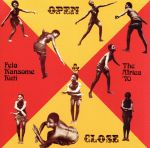 Fela Ransome-Kuti&The Africa ’70-Open & Close/Afrodisiac